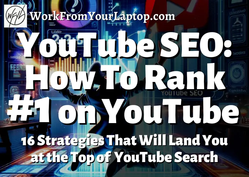 YouTube SEO how to make videos rank higher