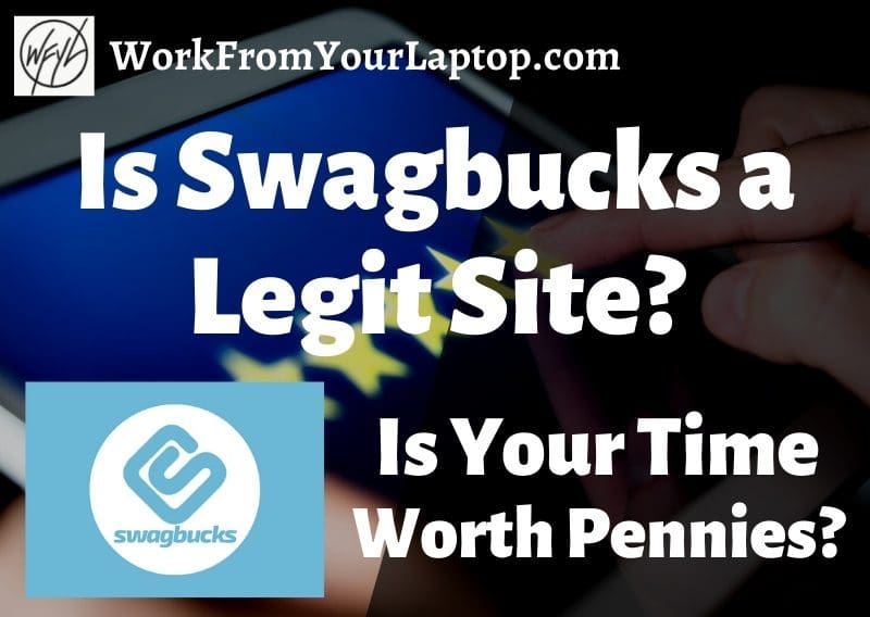 is swagbucks a legit site