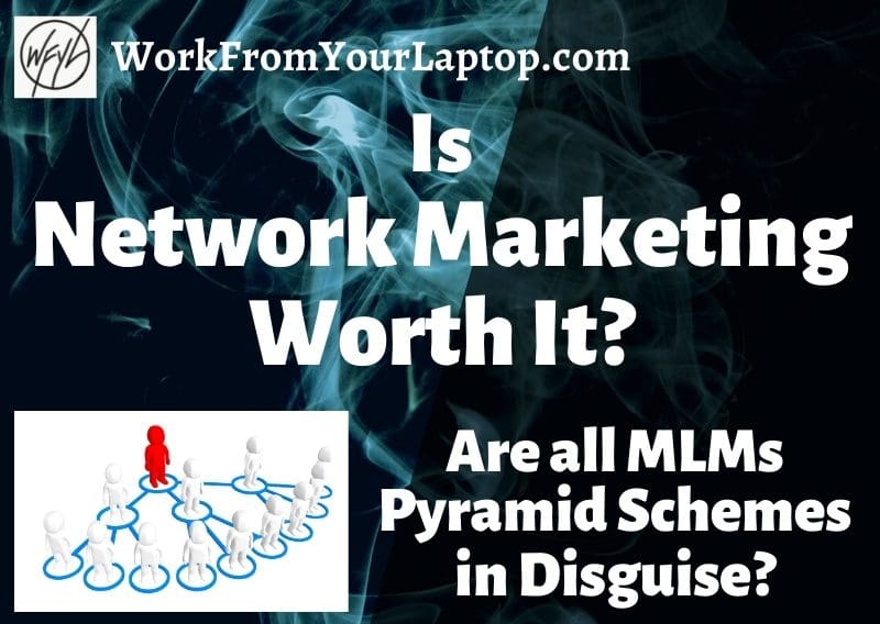 is network marketing worth it