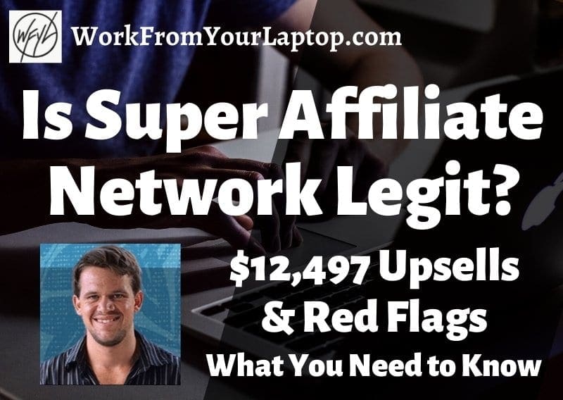 Is Super Affiliate Network Legit