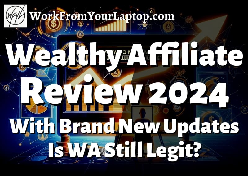 Wealthy Affiliate Review 2024