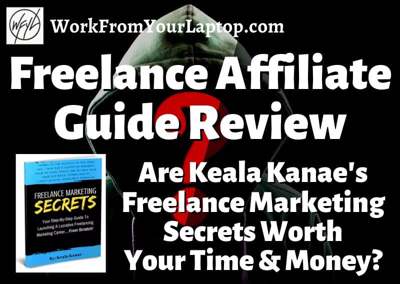 Freelance Affiliate Guide Review