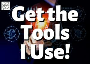 Get the Tools I Use
