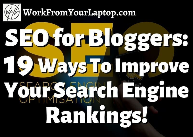 SEO for bloggers how to improve search engine rankings