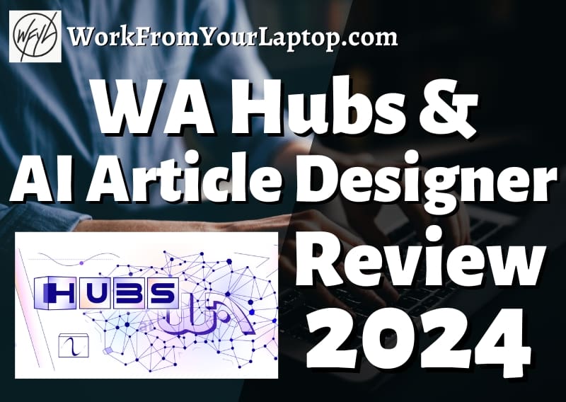 Wealthy Affiliate Hubs AI Article Designer Review 2024