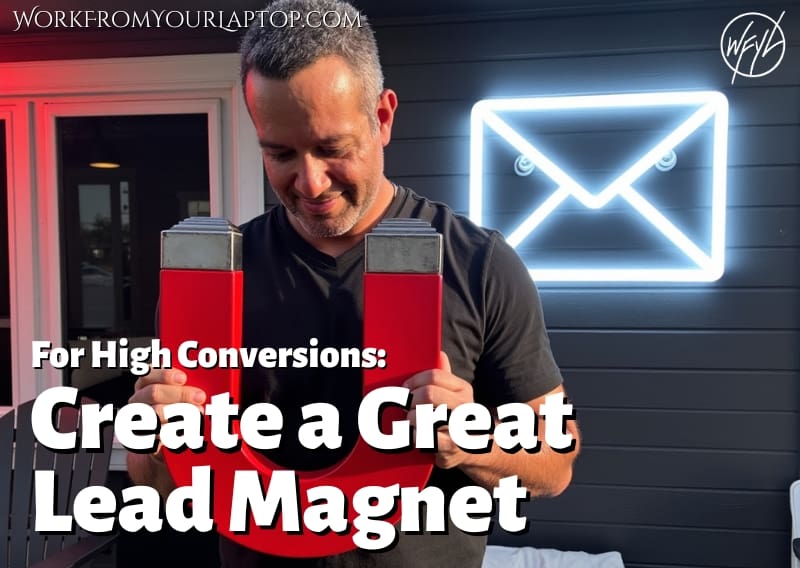 creating high converting lead magnets